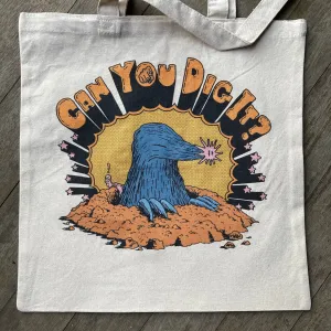 Can You Dig It? tote bag