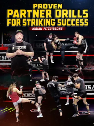 Proven Partner Drills For Striking Success by Kirian Fitzgibbons